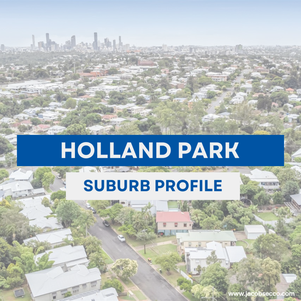 Holland Park Suburb Profile