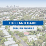 Holland Park Suburb Profile