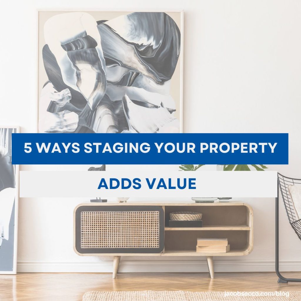 5 Ways Staging a Property Adds Value in the Australian Real Estate Market